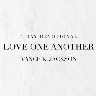 Love One Another