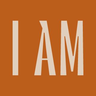 I AM