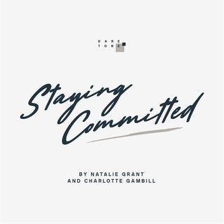 Staying Committed
